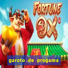 garoto de progama feira de santana